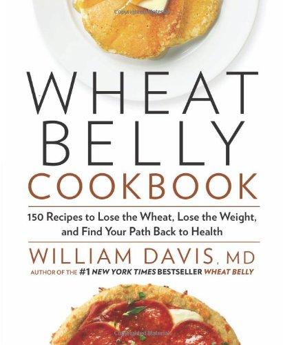 Wheat Belly Cookbook