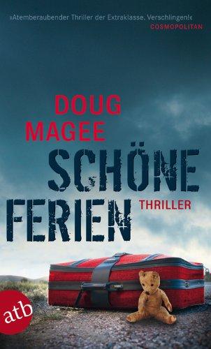 Schöne Ferien: Thriller