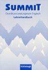 Summit: Grund- /Leistungskurs Englisch. Neuausgabe / Teacher's Book