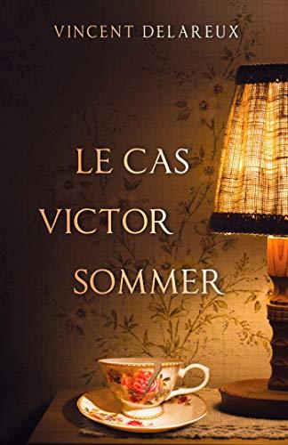 Le Cas Victor Sommer