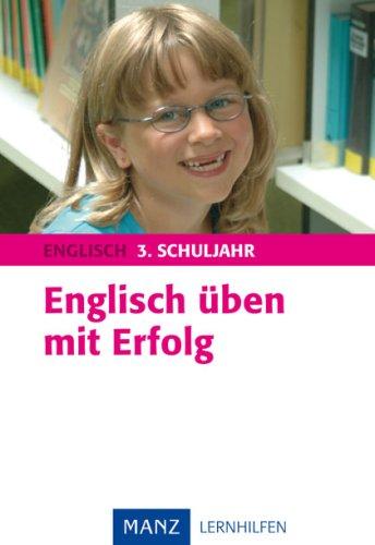 Englisch üben im 3. Schuljahr Grundschule