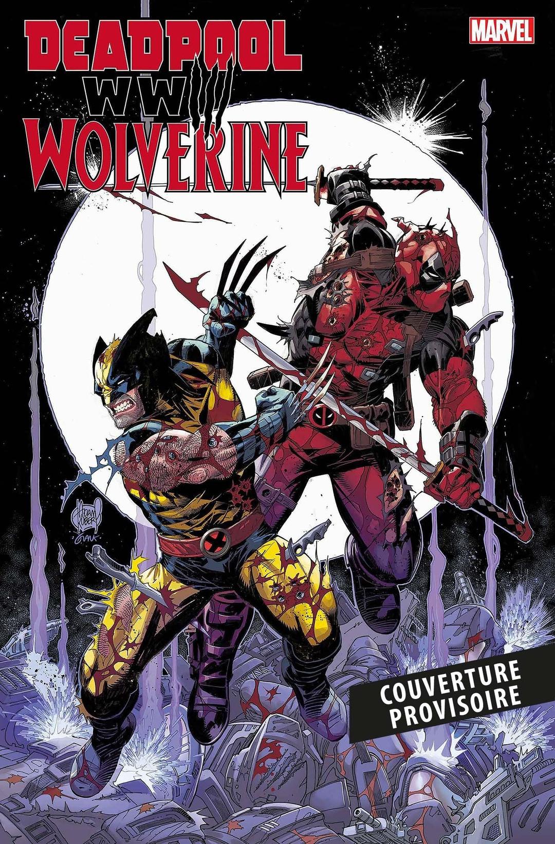 Deadpool & Wolverine : WWIII