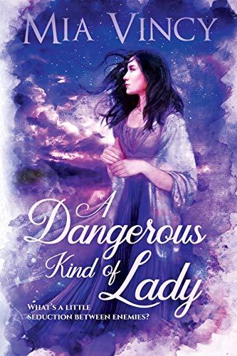 A Dangerous Kind of Lady (Longhope Abbey, Band 1)