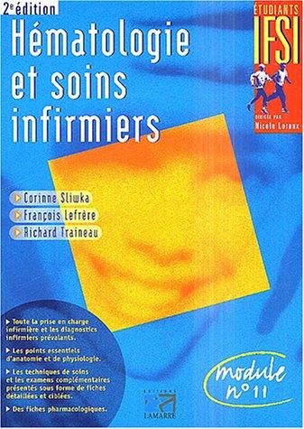 Hématologie et soins infirmiers : module n° 11