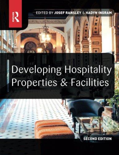 Developing Hospitality Properties and Facilities