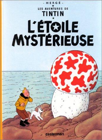 Les aventures de Tintin. Vol. 10. L'étoile mystérieuse