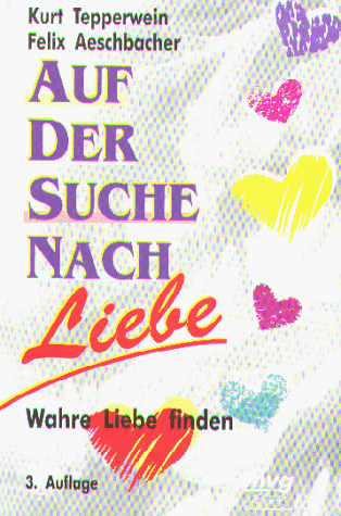 Auf der Suche nach Liebe. Wahre Liebe finden.