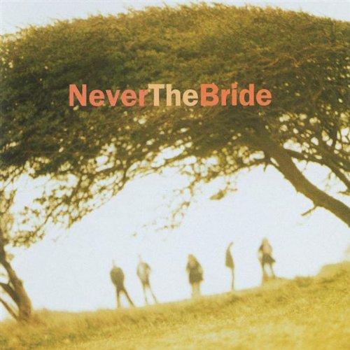 Never the Bride