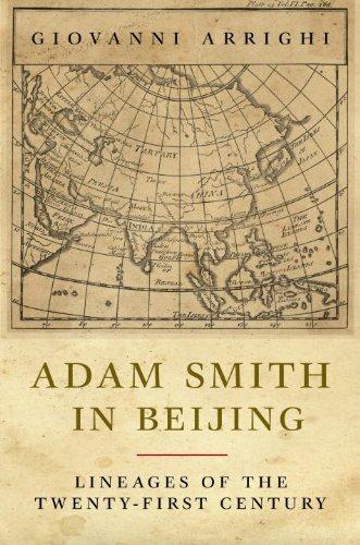 Adam Smith in Beijing: Lineages of the 21st Century