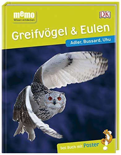 memo Wissen entdecken. Greifvögel & Eulen: Adler, Bussard, Uhu. Das Buch mit Poster!