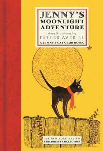 Jenny's Moonlight Adventure (New York Review Children's Collection, A Jenny's Cat Club Book)