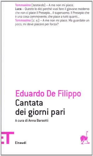 Cantata Dei Giorni Pari (Einaudi tascabili. Teatro)