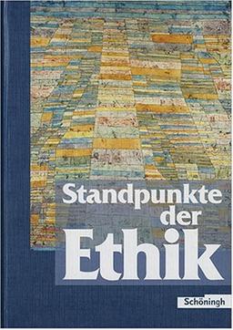 Standpunkte der Ethik