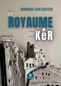 Le royaume de KêR