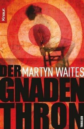 Der Gnadenthron: Thriller