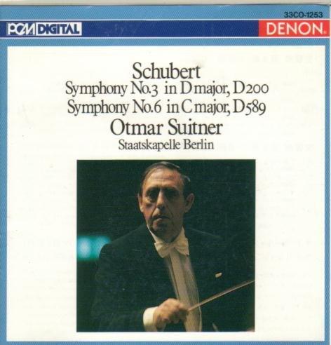 Schubert: Symphony No. 3 in D major, Symphony No. 6 in C major