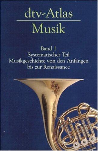 Dtv Atlas zur Musik 1: BD I