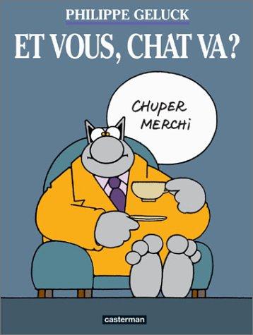 Le Chat. Vol. 12. Et vous, chat va ?