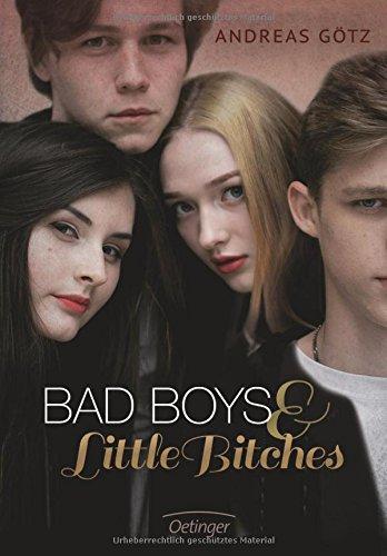 Bad Boys and Little Bitches: Band 1