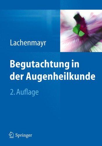 Begutachtung in der Augenheilkunde