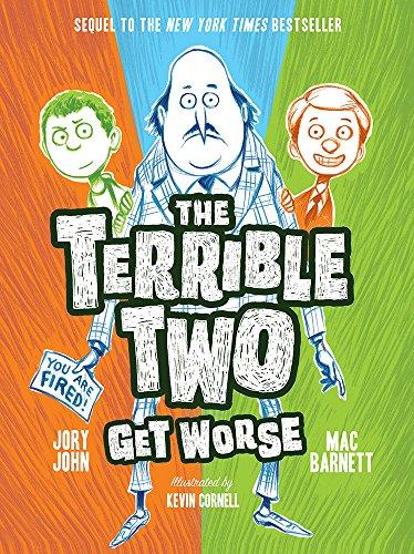 The Terrible Two Get Worse