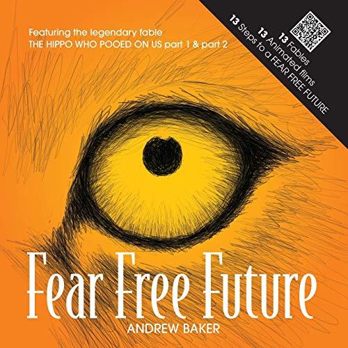 Fear Free Future