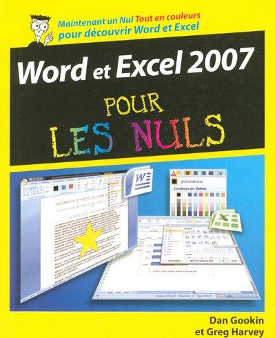 Word et Excel 2007 pour les nuls