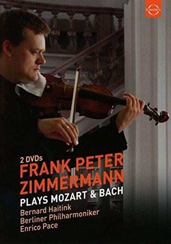 Frank Peter Zimmermann spielt Mozart und Bach [2 DVDs]