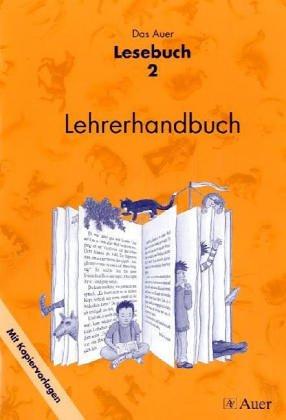 Das Auer Lesebuch: Lehrerhandbuch 2. Jahrgangsstufe mit Kopiervorlagen