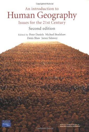 An Introduction to Human Geography: Issues for the 21st Century