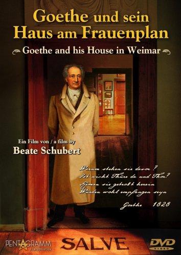 Goethe und sein Haus am Frauenplan