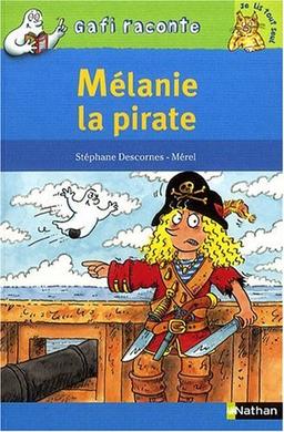 Mélanie la pirate