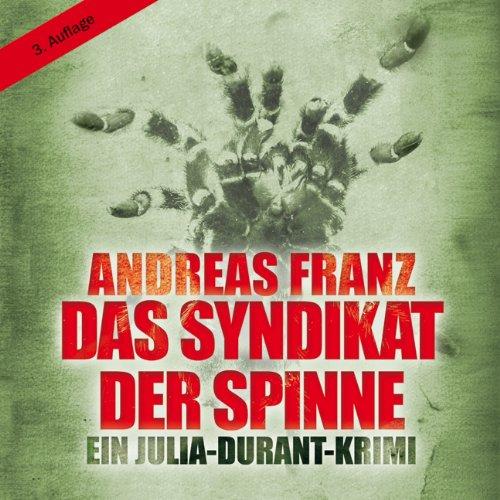 Das Syndikat der Spinne (ungekürzte Lesung)