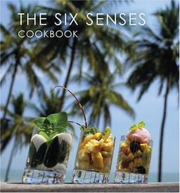 Six Senses Cookbook