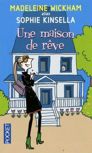 Une maison de rêve