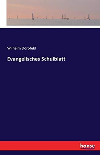 Evangelisches Schulblatt