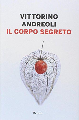 Il corpo segreto