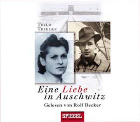 Eine Liebe in Auschwitz, 3 Audio-CDs