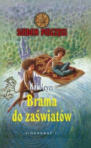 Siedem pieczęci t.9: Brama do zaświatów