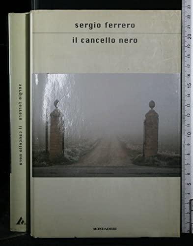 Il cancello nero (Scrittori italiani e stranieri)