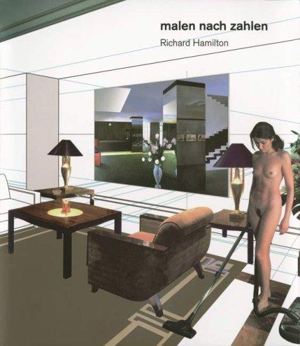 Richard Hamilton. Malen nach Zahlen