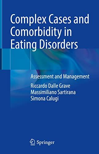 Complex Cases and Comorbidity in Eating Disorders: Assessment and Management