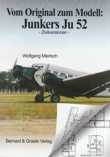 Vom Original zum Modell, Junkers Ju 52/3m: Zivilversionen