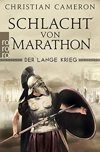 Der Lange Krieg: Schlacht von Marathon (Die Perserkriege, Band 2)