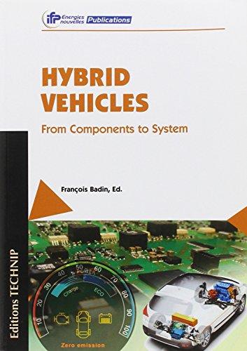 Hybrid vehicles : from components to system