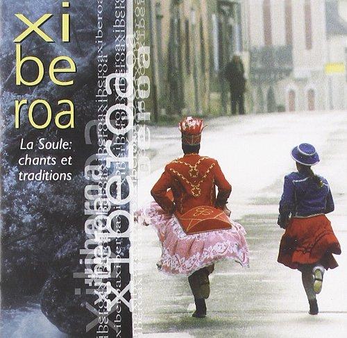 Xiberoa Chants Et Traditions