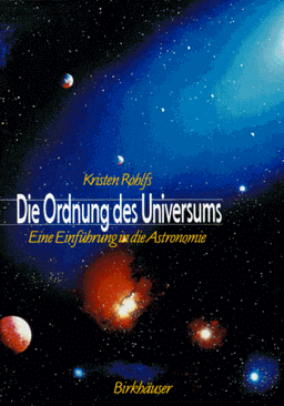 Die Ordnung des Universums. Eine Einführung in die Astronomie