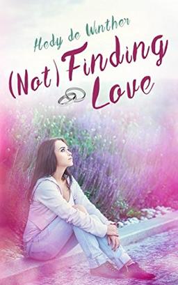 (Not) Finding Love (Soul Fire, Band 1)