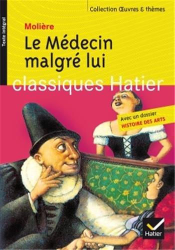 Le médecin malgré lui : texte intégral