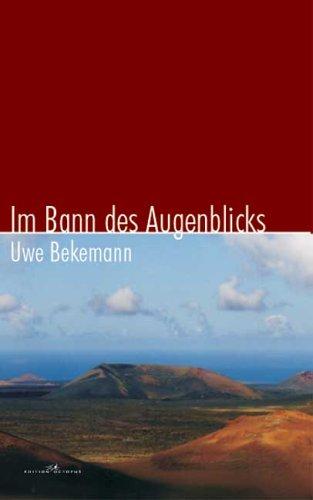 Im Bann des Augenblicks